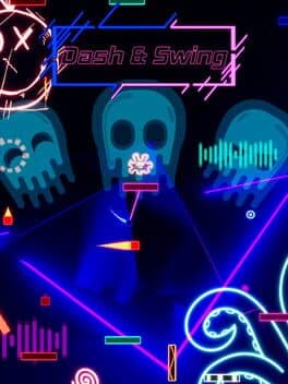 Dash & Swing