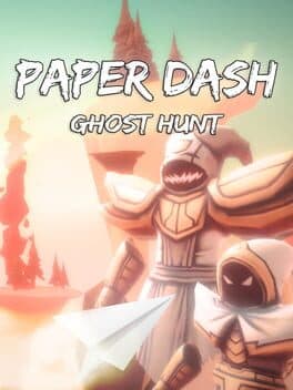 Paper Dash: Ghost Hunt
