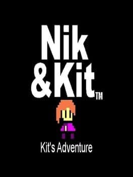 Nik and Kit: Kit's Adventure