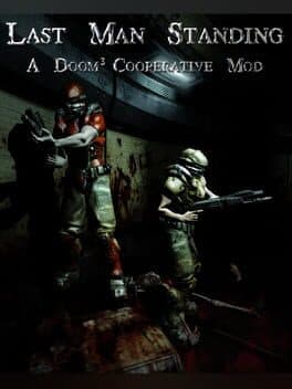 Last Man Standing Coop: A Doom 3 Coop Mod