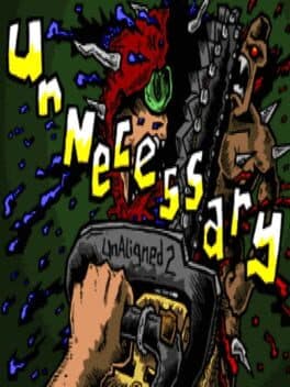 UnNecessary