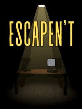 Escapen't
