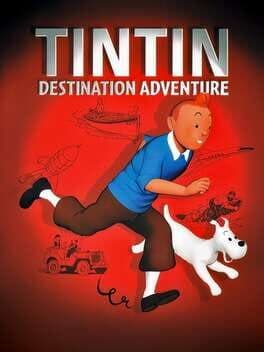 TinTin: Destination Adventure
