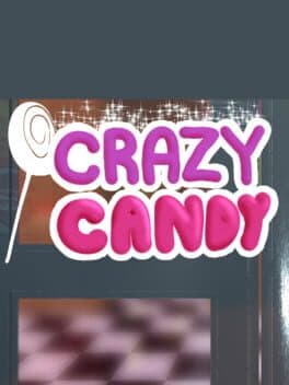 Crazy Candy