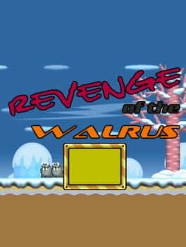 Revenge of the Walrus