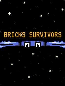 Bricks Survivors