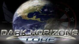 Dark Horizons: Lore