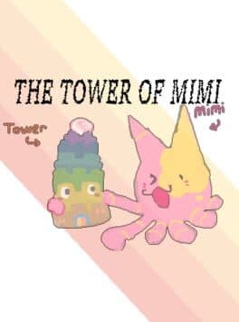 The Tower of Mimi