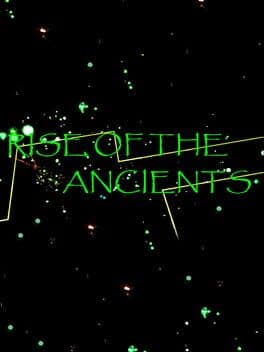 Rise of the Ancients
