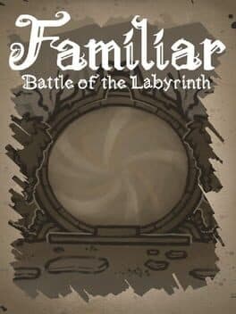Familiar: Battle of the Labyrinth