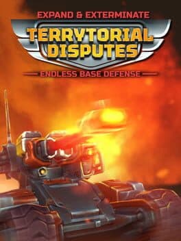 Expand & Exterminate: Terrytorial Disputes - Endless Base Defense