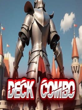 Deck Combo