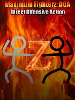 Maximum Fighterz: Direct Offensive Action