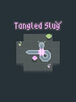 Tangled Slug