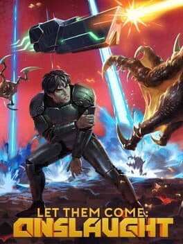 Let Them Come: Onslaught