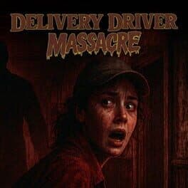 Delivery Driver Massacre