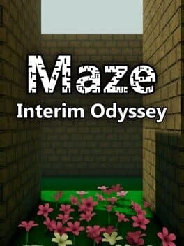 Maze: Interim Odyssey