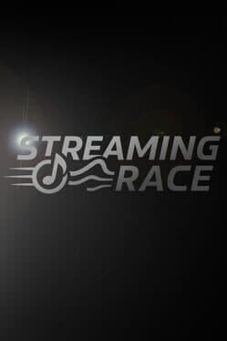 Streaming Race