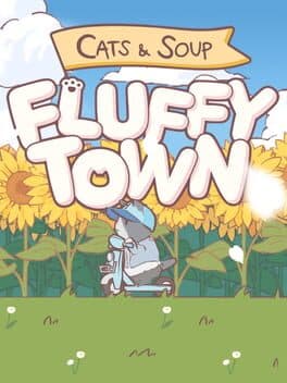 Cats & Soup: Fluffy Town