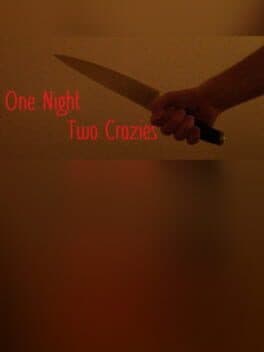 One Night Two Crazies