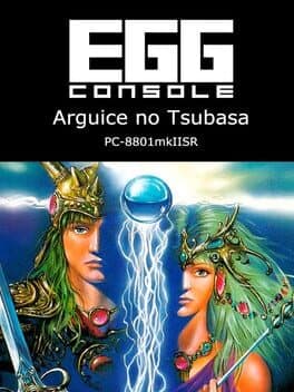 Eggconsole: Arugisu no Tsubasa