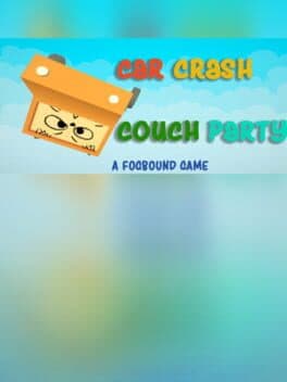 Car Crash Couch Party