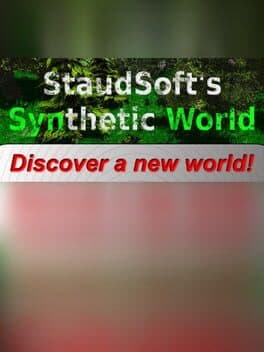 StaudSoft's Synthetic World