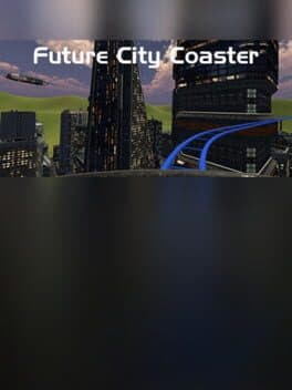 Future City Coaster