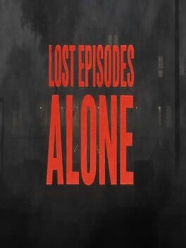 Lost Episodes Alone