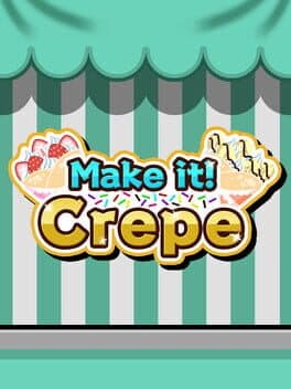 Make it! Crepe